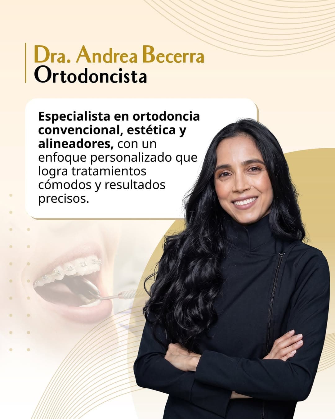 Dra. Andrea Becerra, Ortodoncista