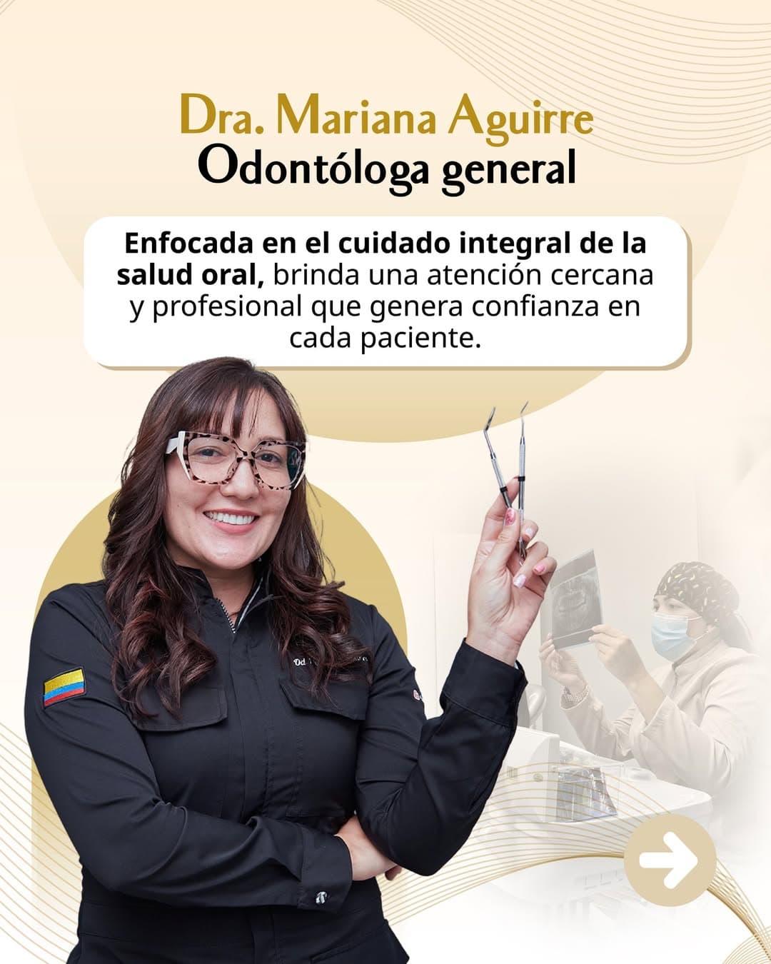 Dra. Mariana Aguirre, Odontóloga general